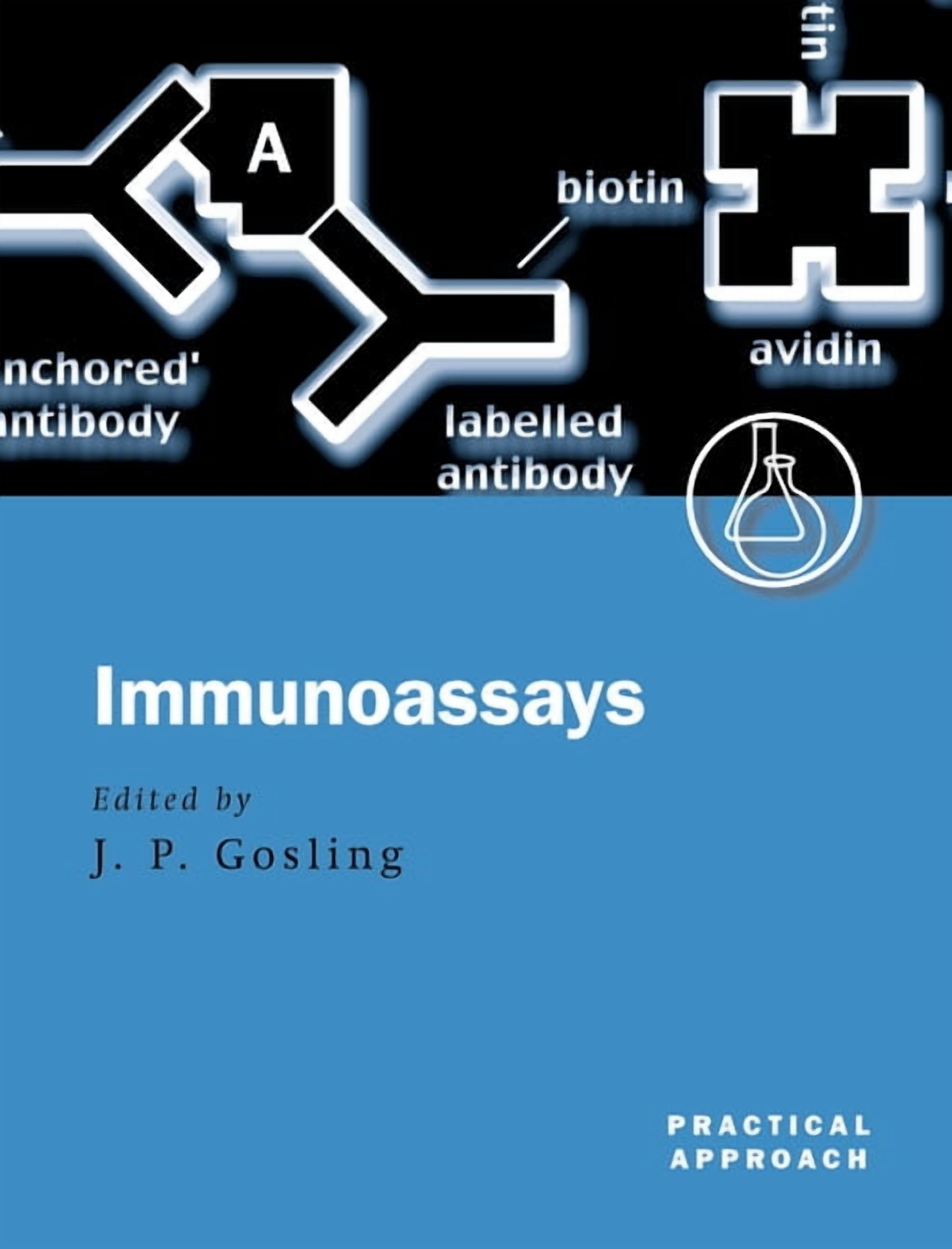 Practical Approach Immunoassays: A Practical Approach, Book 228 ...