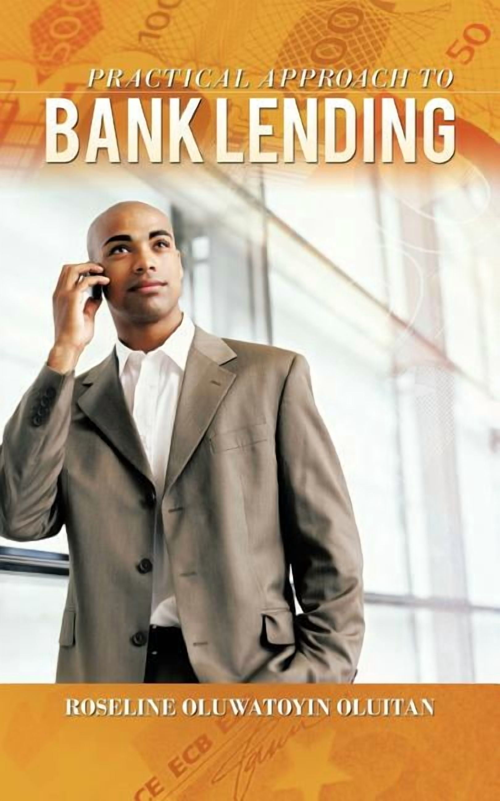 Lender Book Practical Approach to Bank Lending, (Paperback) - Walmart.com