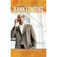 thumbnail image 1 of Practical Approach to Bank Lending, (Paperback), 1 of 1