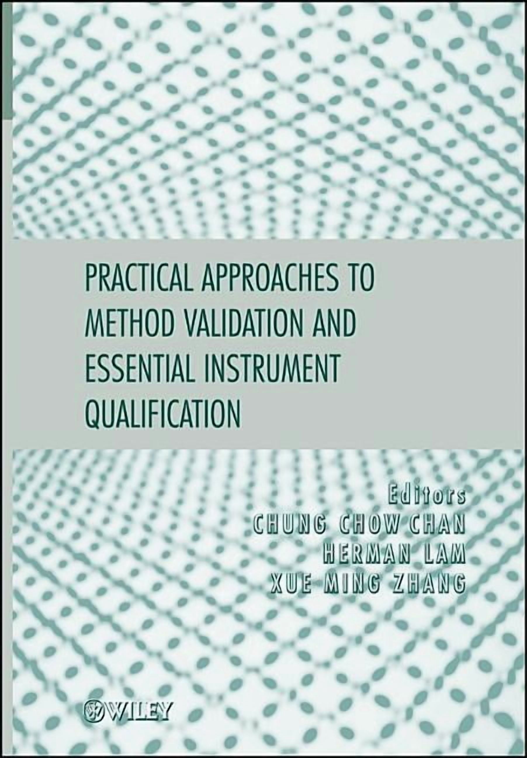 Practical Approaches to Method Validation and Essential Instrument ...