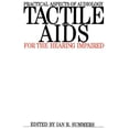 thumbnail image 1 of Practical Aspects of Audiology Tactile AIDS for the Hearing Impaired, (Paperback), 1 of 1