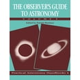 thumbnail image 1 of Practical Astronomy Handbooks The Observer's Guide to Astronomy: Volume 1, Book 4, (Paperback), 1 of 1