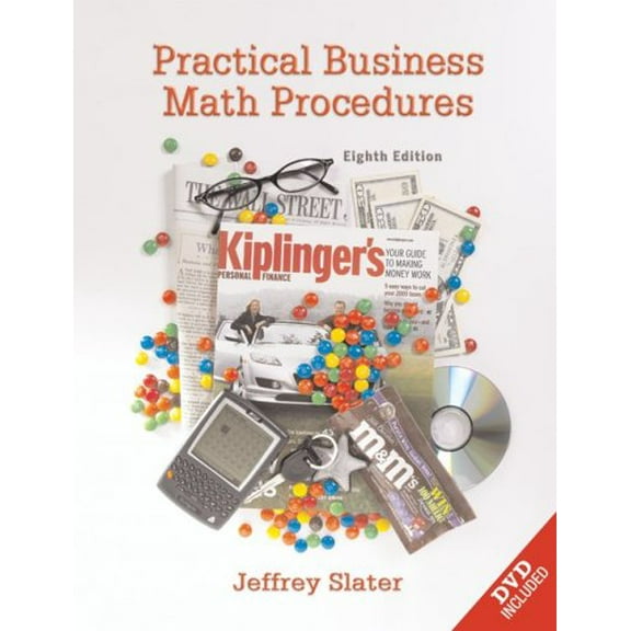 Practical Business Math Procedures W/ DVD, Business Math Handbook, and Wall Street Journal Insert (Paperback) by Jeffrey Slater, Slater Jeffrey