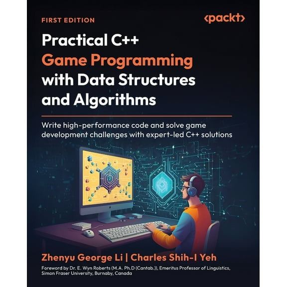 Practical C++ Game Programming with Data Structures and Algorithms: Write high-performance code and solve game developme, (Paperback)
