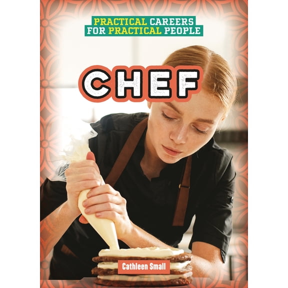 Practical Careers for Practical People Chef, (Hardcover)