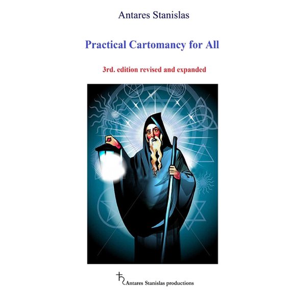 Practical Cartomancy for All 3rd: Practical Cartomancy for All 3rd. edition revised and expanded