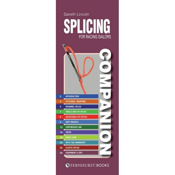 Practical Companions: Splicing Companion for Racing Sailors: How to Splice Braided Rope (Other)