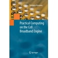 thumbnail image 1 of Practical Computing on the Cell Broadband Engine, (Paperback), 1 of 1