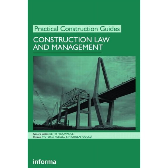 Practical Construction Guides Construction Law and Management, (Paperback)