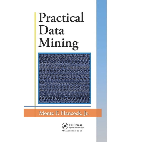 Practical Data Mining, (Paperback)