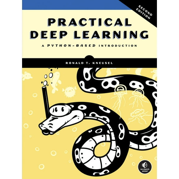 Practical Deep Learning, 2nd Edition: A Python-Based Introduction, (Paperback)