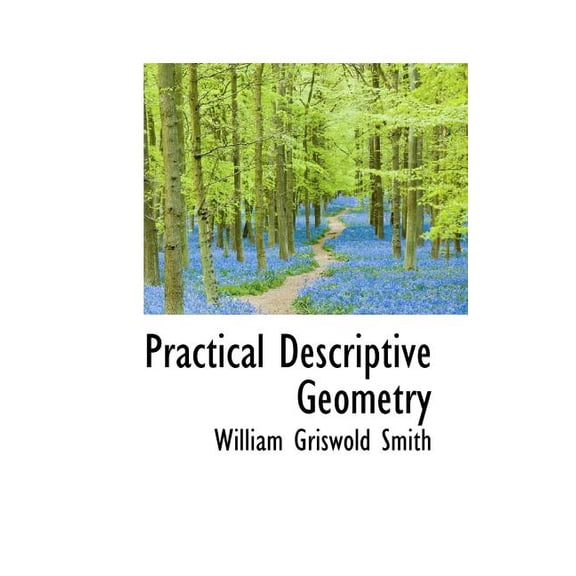 Practical Descriptive Geometry (Paperback)