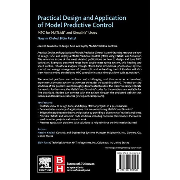 Pre-Owned Practical Design and Application of Model Predictive Control: MPC for MATLAB? and Simulink? Users [Paperback] Khaled, Nassim and Pattel, Bibin