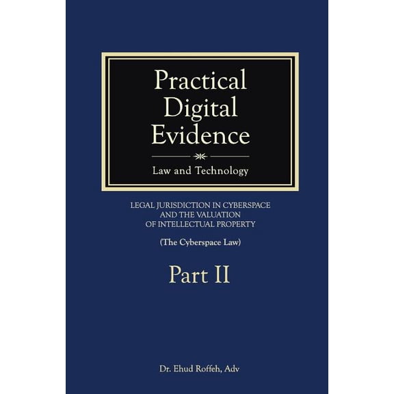 Practical Digital Evidence - Part II