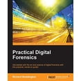 thumbnail image 1 of Pre-Owned Practical Digital Forensics: Get started with the art and science of digital forensics with this practical, hands-on guide!, 9781785887109, 1785887106, Paperback,, 1 of 1