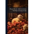thumbnail image 1 of Practical Discourses On Regeneration, (Paperback), 1 of 1