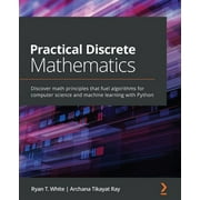 https://i5.walmartimages.com/seo/Practical-Discrete-Mathematics-Discover-math-principles-that-fuel-algorithms-for-computer-science-and-machine-learning-with-Python-Paperback-97818389_8bbe861c-413e-4272-95c0-f49d3701c3de.ddc4920ff117c1e283b1aca306029c66.jpeg?odnWidth=180&odnHeight=180&odnBg=ffffff