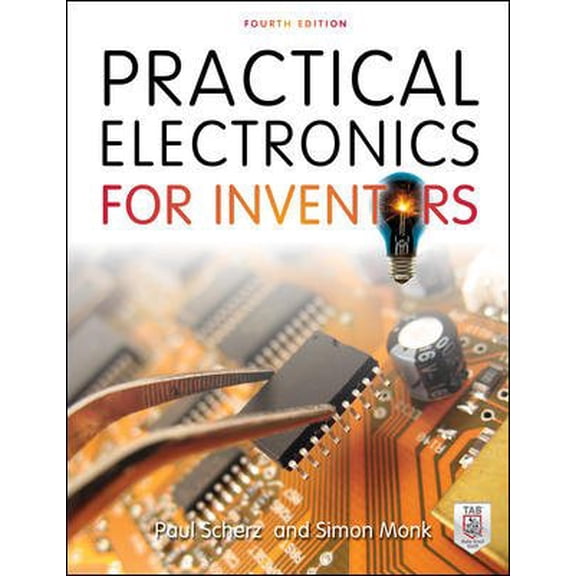 Pre-Owned Practical Electronics for Inventors, Fourth Edition