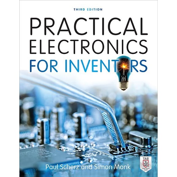 Pre-Owned Practical Electronics for Inventors, Third Edition