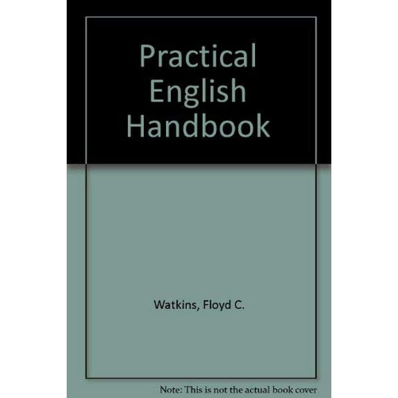 Pre-Owned Practical English Handbook (Paperback) 039543243X 9780395432433