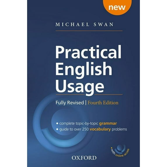 Practical English Usage Practical English Usage, 4th Edition Hardback with Online Access: Michael Swan's Guide to Problems in English, (Paperback)