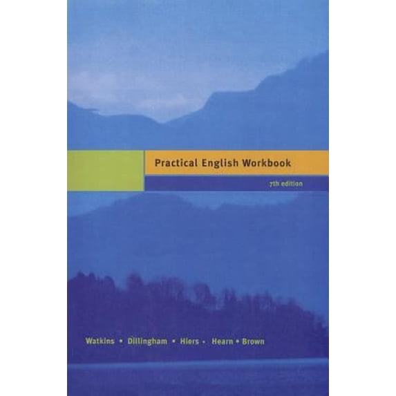 Pre-Owned Practical English Workbook, 7/E: Used with ...Watkins-Practical English Handbook (Paperback) 0618043020 9780618043026