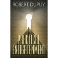 thumbnail image 1 of Practical Enlightenment, (Paperback), 1 of 1