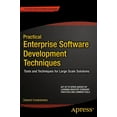 thumbnail image 1 of Practical Enterprise Software Development Techniques: Tools and Techniques for Large Scale Solutions, (Paperback), 1 of 1