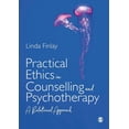 thumbnail image 1 of Practical Ethics in Counselling and Psychotherapy: A Relational Approach, (Paperback), 1 of 2