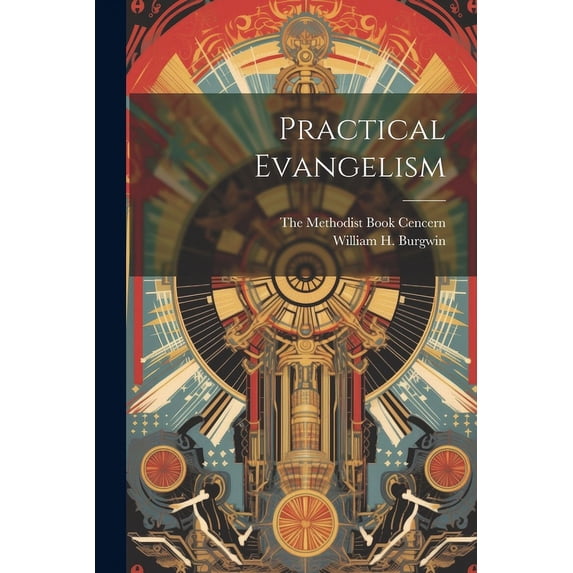 Practical Evangelism (Paperback)