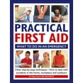 thumbnail image 1 of Practical First Aid : What To Do in an Emergency (Hardcover), 1 of 1