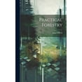 thumbnail image 1 of Practical Forestry (Hardcover), 1 of 1