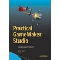 thumbnail image 1 of Practical Gamemaker: Studio: Language Projects, (Paperback), 1 of 1