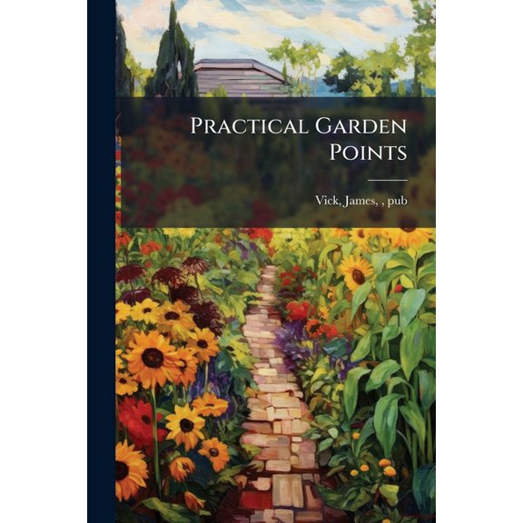 Practical Garden Points (Paperback)