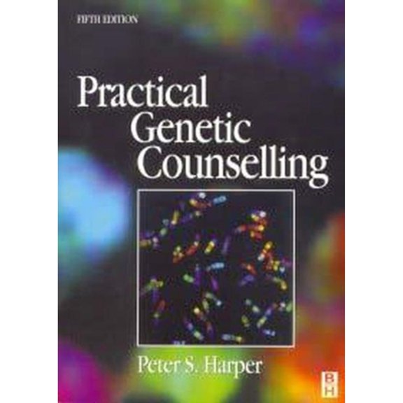 Pre-Owned Practical Genetic Counseling (Paperback) 0750633689 9780750633680