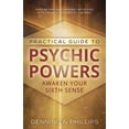 thumbnail image 1 of Practical Guide Practical Guide to Psychic Powers: Awaken Your Sixth Sense, Book 1, (Paperback), 1 of 1