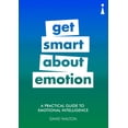thumbnail image 1 of Practical Guide Series: A Practical Guide to Emotional Intelligence : Get Smart about Emotion (Paperback), 1 of 1