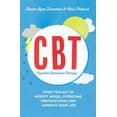 thumbnail image 1 of Practical Guide Series: Cognitive Behavioural Therapy (CBT) : Your Toolkit to Modify Mood, Overcome Obstructions and Improve Your Life (Paperback), 1 of 1
