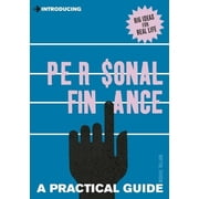 Practical Guide Series Introducing Personal Finance A Practical Guide Paperback