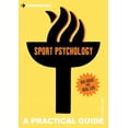 thumbnail image 1 of Practical Guide Series: Introducing Sport Psychology : A Practical Guide (Paperback), 1 of 1