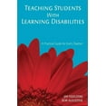 thumbnail image 1 of Practical Guide for Every Teacher Teaching Students With Learning Disabilities: A Practical Guide for Every Teacher, (Paperback), 1 of 1