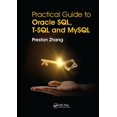 thumbnail image 1 of Practical Guide for Oracle Sql, T-SQL and MySQL (Paperback), 1 of 1