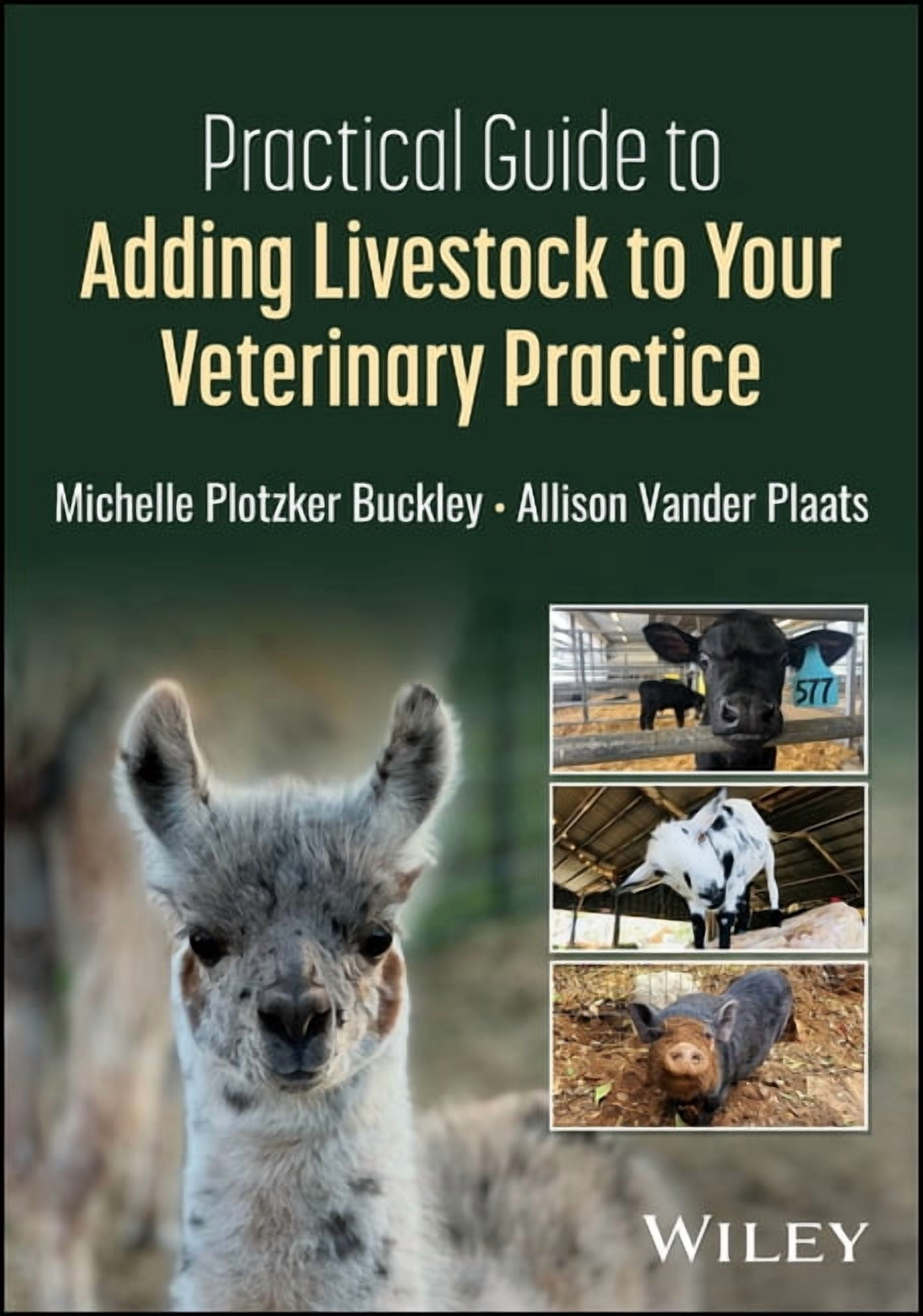 Practical Guide to Adding Livestock to Your Veterinary Practice, (Paperback)