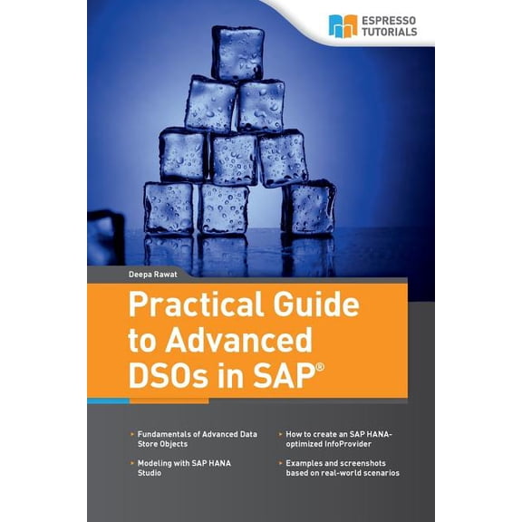 Practical Guide to Advanced DSOs in SAP, (Paperback)