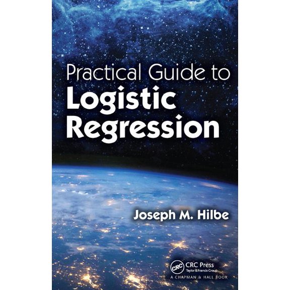 Practical Guide to Logistic Regression, (Hardcover)