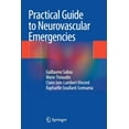 thumbnail image 1 of Practical Guide to Neurovascular Emergencies, (Paperback), 1 of 1
