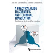 A Practical Guide to Scientific and Technical Translation, Paperback