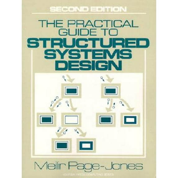 Practical Guide to Structured Systems Design (Paperback) by Meilir Page-Jones