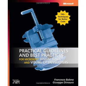 Pre-Owned Practical Guidelines and Best Practices for Microsoft Visual Basic and Visual C# Developers (Paperback) 0735621721 9780735621725
