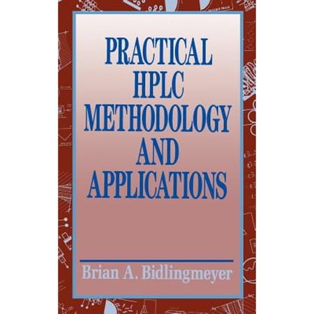 Pre-Owned Practical HPLC Methodology and Applications (Hardcover) 0471572462 9780471572466